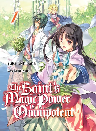 The Saint's Magic Power is Omnipotent. Deutsche Light Novel. Band 1 Yuka Tachibana