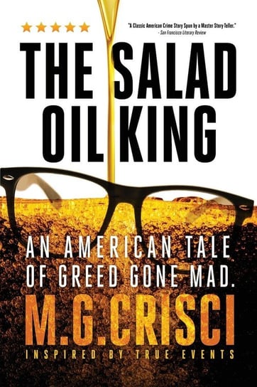 The Salad Oil King M.G. Crisci