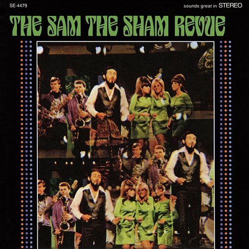 The Sam The Sham Revue Sam The Sham & The Pharaohs