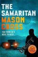 The Samaritan Cross Mason