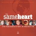 The Same Heart (Original Motion Picture Soundtrack) Various Artists