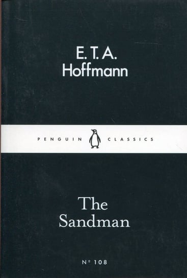 The Sandman Hoffmann Ernst Theodor Amadeus