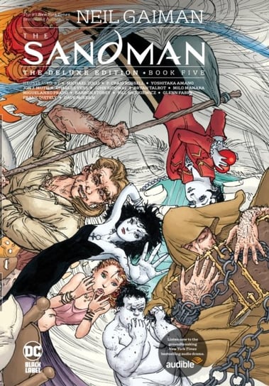 The Sandman: The Deluxe Edition Book Five Neil Gaiman