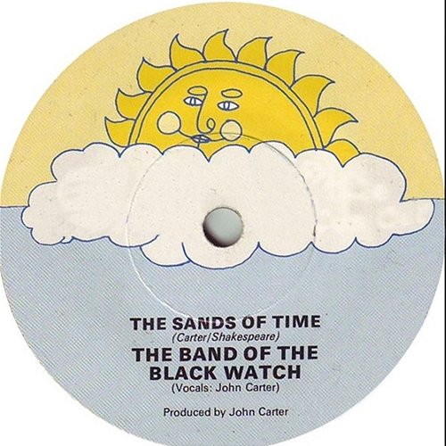 The Sands Of Time The Band of the Black Watch