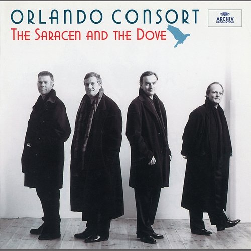 The Saracen And The Dove Orlando Consort