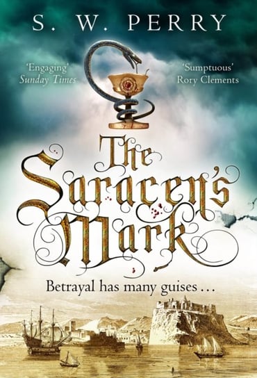 The Saracens Mark S.W. Perry