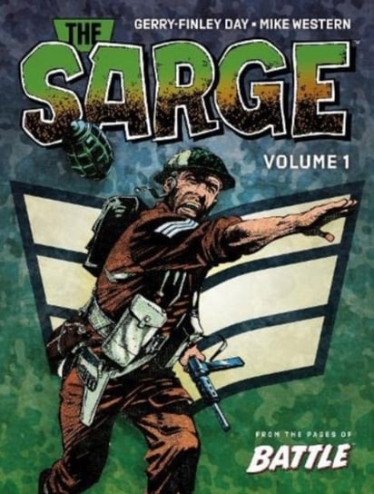 The Sarge. Volume 1 Opracowanie zbiorowe
