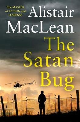 The Satan Bug MacLean Alistair