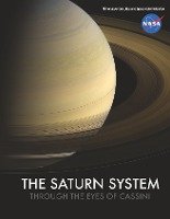 The Saturn System Through The Eyes Of Cassini Nasa
