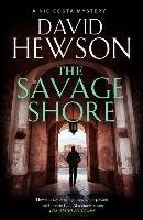 The Savage Shore Hewson David
