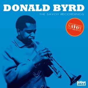 The Savoy Recordings Byrd Donald