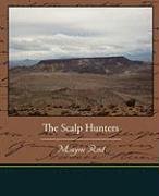 The Scalp Hunters Reid Mayne