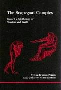 The Scapegoat Complex Perera Sylvia Brinton