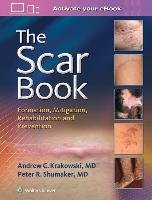 The Scar Book Krakowski Andrew C., Shumaker Peter R.
