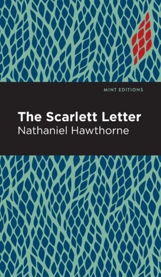 The Scarlet Letter Nathaniel Hawthorne