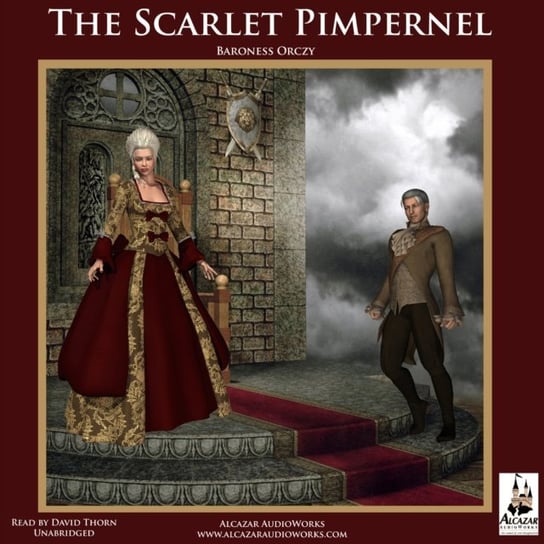 The Scarlet Pimpernel Orczy Baroness Emma