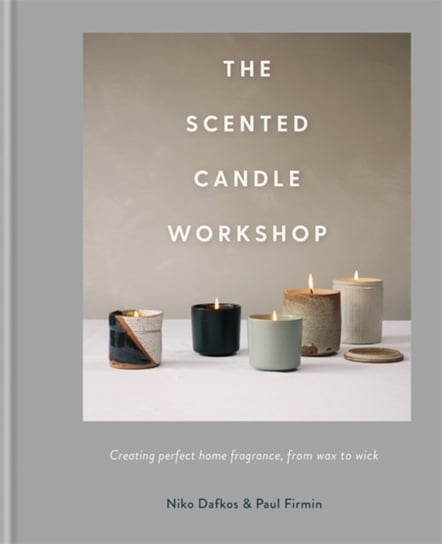 The Scented Candle Workshop Niko Dafkos, Paul Firmin