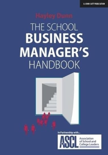 The School Business Managers Handbook Hayley Dunn