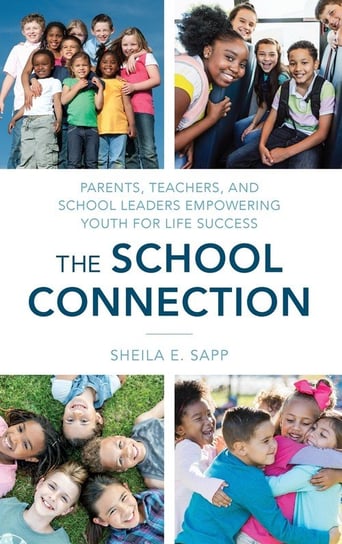 The School Connection Sapp Sheila E.