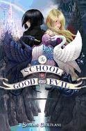 The School for Good and Evil Chainani Soman