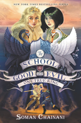 The School for Good and Evil, One True King HarperCollins US