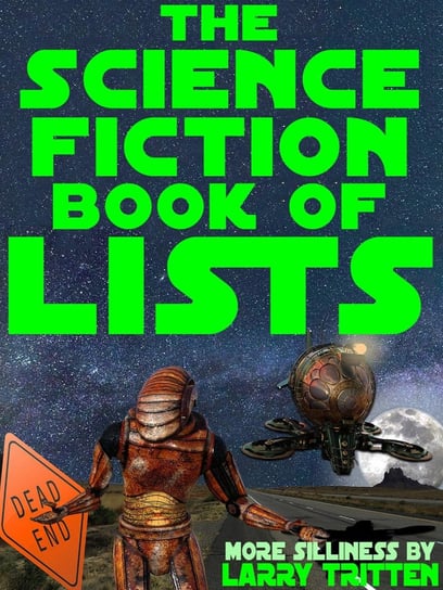 The Science Fiction Book of Lists Larry Tritten