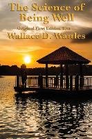 The Science of Being Well Wattles Wallace D.