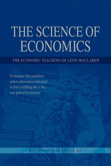 The Science of Economics Makewell Raymond