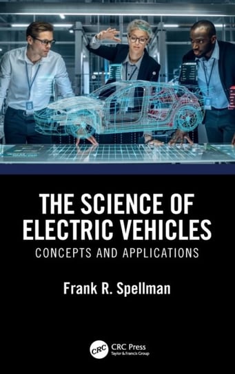 The Science of Electric Vehicles: Concepts and Applications Opracowanie zbiorowe