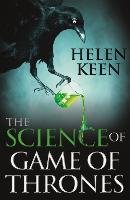 The Science of Game of Thrones Keen Helen