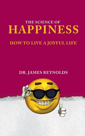 The Science of Happiness James Reynolds, Ái