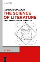 The Science of Literature Muller-Sievers Helmut