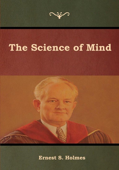 The Science of Mind - Ernest S. Holmes | Książka w Empik