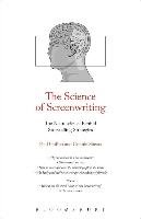 The Science of Screenwriting Gulino Paul, Shears Connie