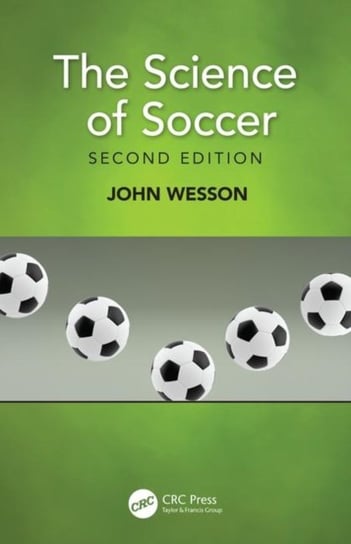 The Science of Soccer John Wesson