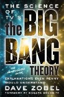 The Science Of Tv's The Big Bang Theory Zobel David H.