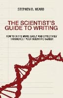 The Scientist's Guide to Writing Heard Stephen B.