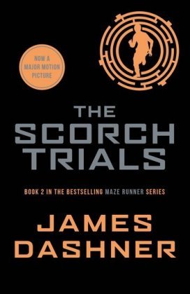 The Scorch Trials Dashner James