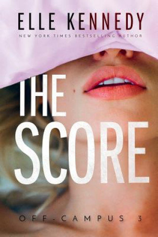 The Score Kennedy Elle