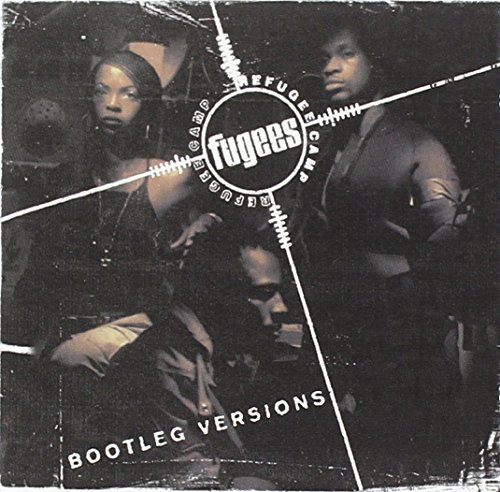 The Score...Bootleg Versions Fugees