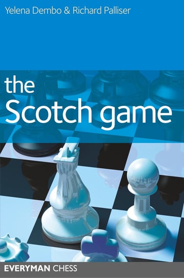 The Scotch Game Dembo Yelena, Palliser Richard
