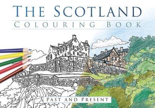 The Scotland Colouring Book. Past and Present Opracowanie zbiorowe