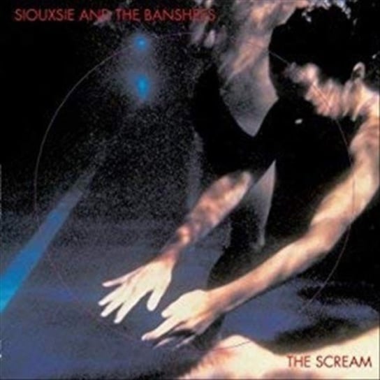 The Scream Siouxsie and the Banshees