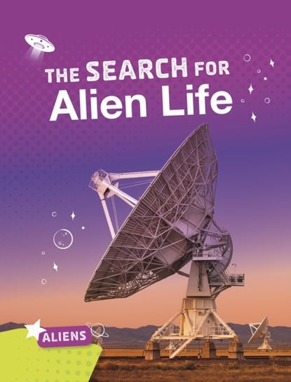 The Search for Alien Life Ryan Gale