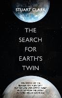 The Search For Earth's Twin Clark Stuart