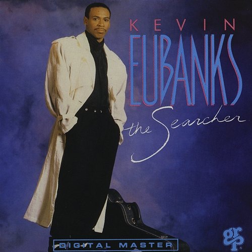 The Searcher Kevin Eubanks