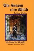 The Season of the Witch de Mendes Etienne