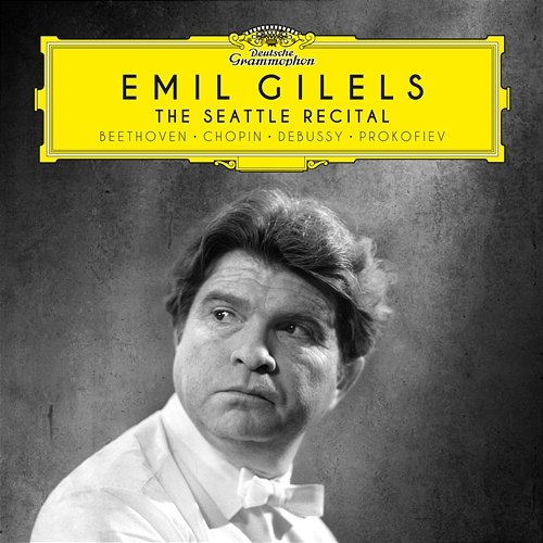 The Seattle Recital Emil Gilels