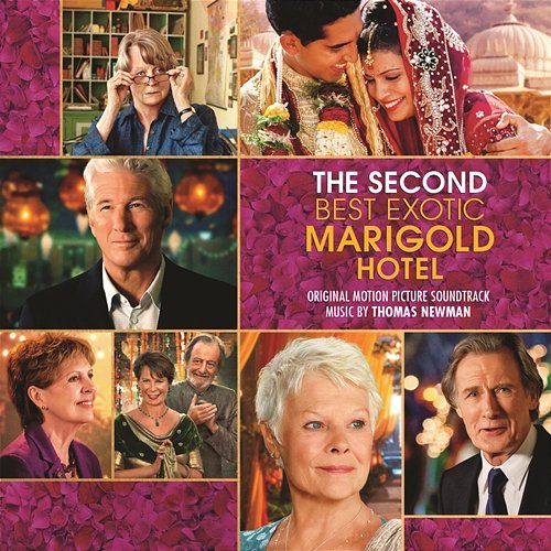 The Second Best Exotic Marigold Hotel (Original Motion Picture Soundtrack) Thomas Newman