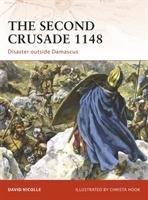 The Second Crusade 1148 Nicolle David